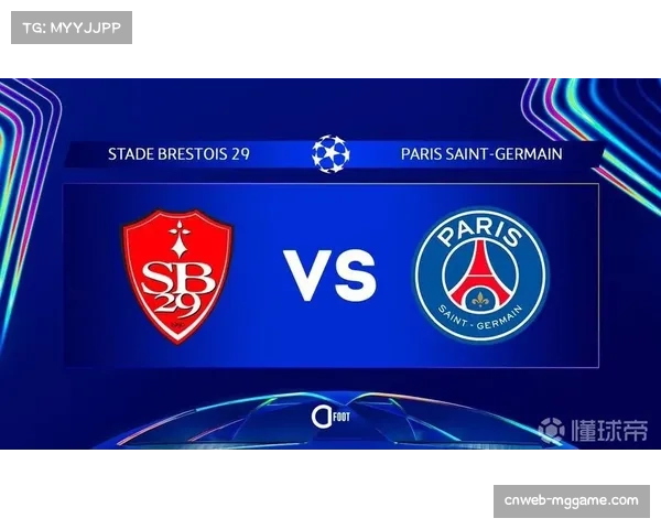 巴黎圣日耳曼与雷恩交锋占优，历史数据支持主场取胜